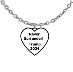 Heart Never Surrender! Trump 2024 Silvertone Cable Chain. What A Wonderful Gift For Yourself, Or A Friend, Or A Family Member, Or As A Donor Gift. Hypoallergenic, Noo Nickel, Lead, Or Cadmium In The Metal.© 2023