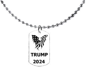 American Flag Eagle, Trump 2024 Dog Tag On A 18 Inch Ball Chain,  What A Wonderful Gift For Yourself, Or A Friend, Or A Family Member, Or As A Donor Gift. Hypoallergenic-Safe, No Nickel. Lead, Or Cadmium In The Metal.©2023 #E