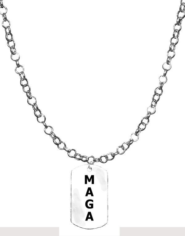 MAGA, MAKE AMERICA GREAT AGAIN, Dog Tag On A Adjustable (14 Inches To 21 Inches) Rollo Chain.  What A Wonderful Gift For Yourself, Or A Friend, Or A Family Member, Or As A Donor Gift. Hypoallergenic-Safe, No Nickel. Lead, Or Cadmium In The Metal.©2023 #I