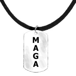 MAGA, MAKE AMERICA GREAT AGAIN, Dog Tag On A Adjustable (18 Inches To 21 Inches) Black Suede Neck. What A Wonderful Gift For Yourself, Or A Friend, Or A Family Member, Or As A Donor Gift.  Hypoallergenic-Safe, No Nickel. Lead, Or Cadmium In The Metal.©2023 #K