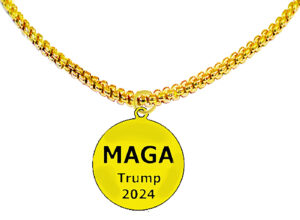 A Powerful Statement, Gold MAGA, Trump 2024 Necklaces On A Womens’ Adjustable  Gold Box Chain Necklace, What A Wonderful Gift For Yourself, Or A Friend, Or A Family Member, Or As A Donor Gift.  Hypoallergenic-Safe, No Nickel. Lead, Or Cadmium In The Metal.©2023